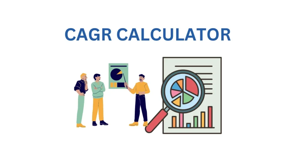 CAGR CALCULATOR