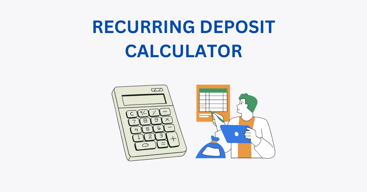 recurring deposit formula calculator